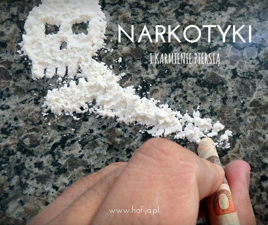 Narkotyki i karmienie piersią