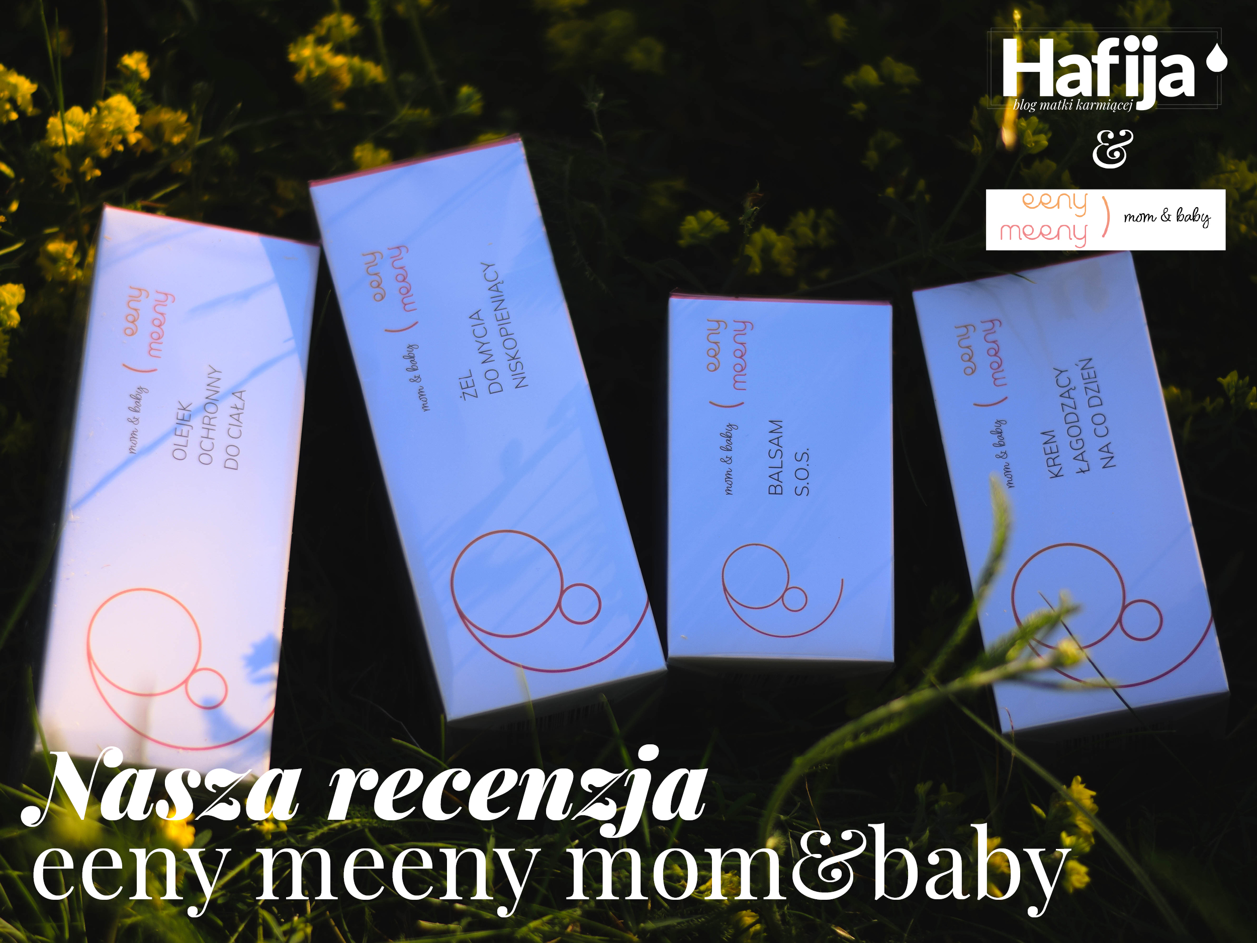 Wasze i moje recenzje eeny meeny mom & baby